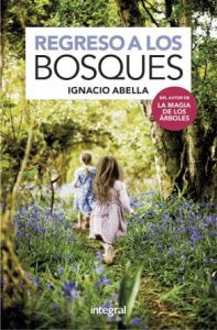 imagen del libro "Regreso a los Bosques". Fundamental para una bibliografía de Educar en la Naturaleza y Pedagogía Verde