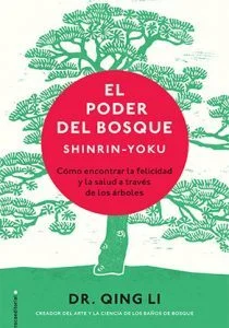 imagen del libro "El Poder del Bosque". Fundamental para cualquier bibliografía sobre educación en la naturaleza y Pedagogía Verde