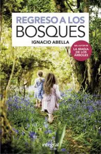 imagen del libro "Regreso a los Bosques". Fundamental para una bibliografía de Educar en la Naturaleza y Pedagogía Verde